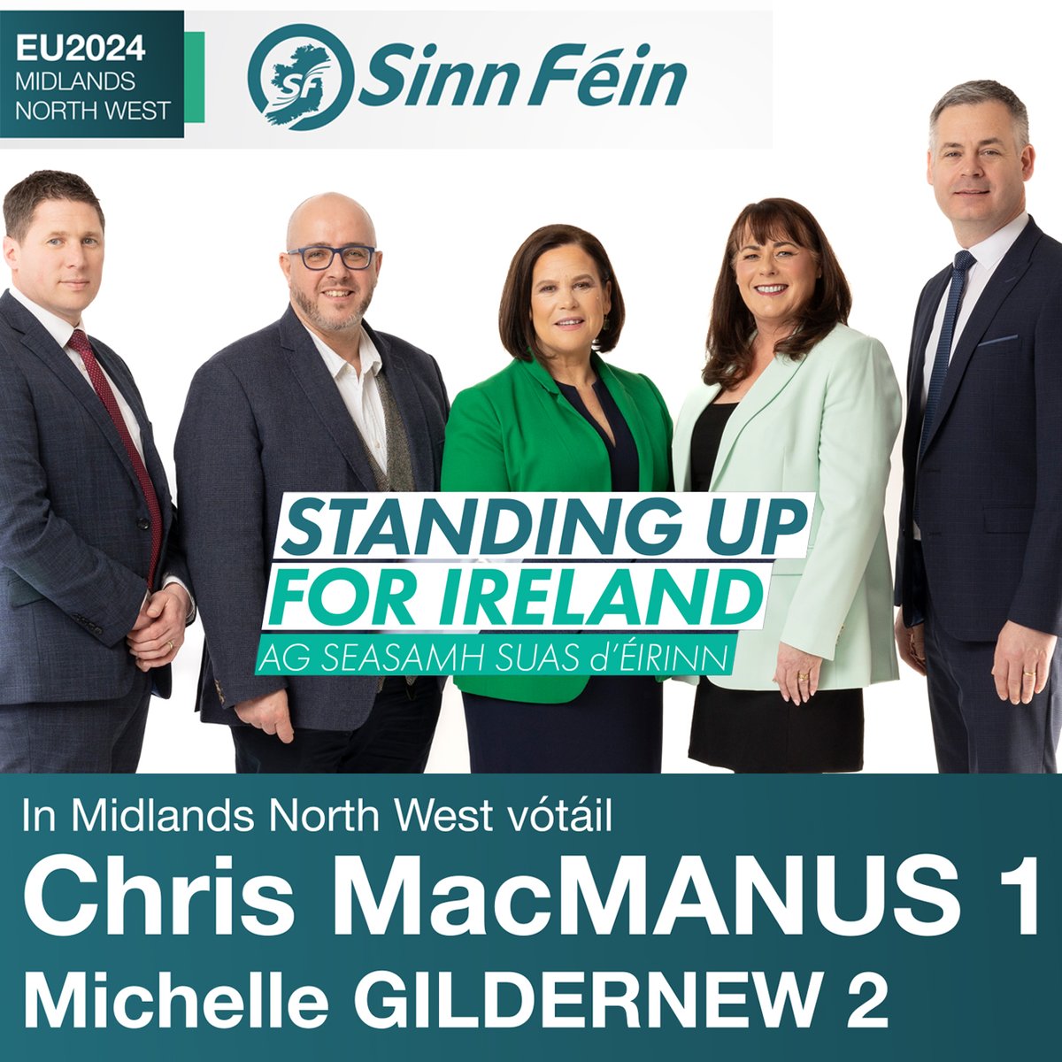 Change starts with the EU elections. If you want change, you have to vote for it in the EU elections, the local elections & in the General Election when it comes. A vote for Sinn Féin is a vote for strong representation that will stand up for Ireland. MacManus 1 & Gildernew 2.