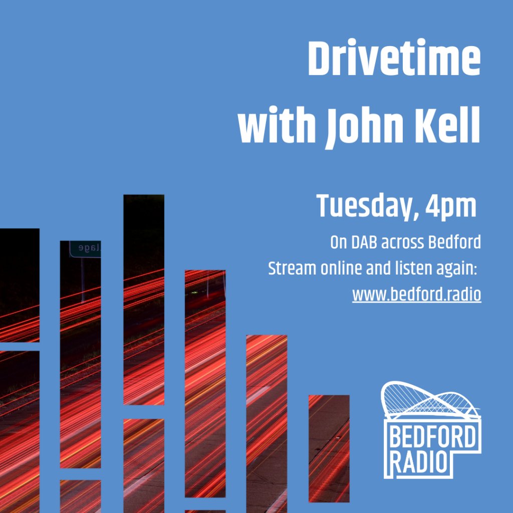 It's Drivetime with John from 4 today - tune in on DAB digital radio across Bedford, or stream us online or via your smart speaker.