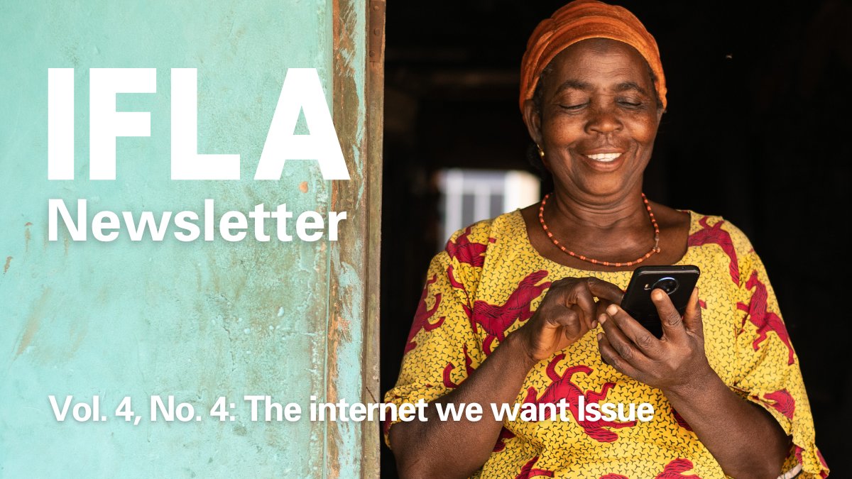 Our April newsletter is here, addressing the #internet we want! Learn more about how the #library field helps shape the internet for everyone, in addition to the most recent #IIFS news and a summary of updates from #IFLA mailchi.mp/ifla/vol-4-no-4