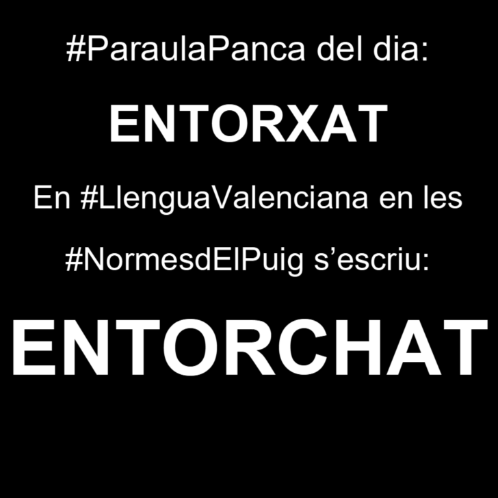 #ParaulaPanca del dia:

'Entorxat' 

Qui la gasta ho fa perque no coneix la verdadera #LlenguaValenciana en les #NormesdElPuig o perque es panca.

#DespertaComunitatValenciana 
#VotaNormesdElPuig
#StopCatalanisme
#StopAutoOdi