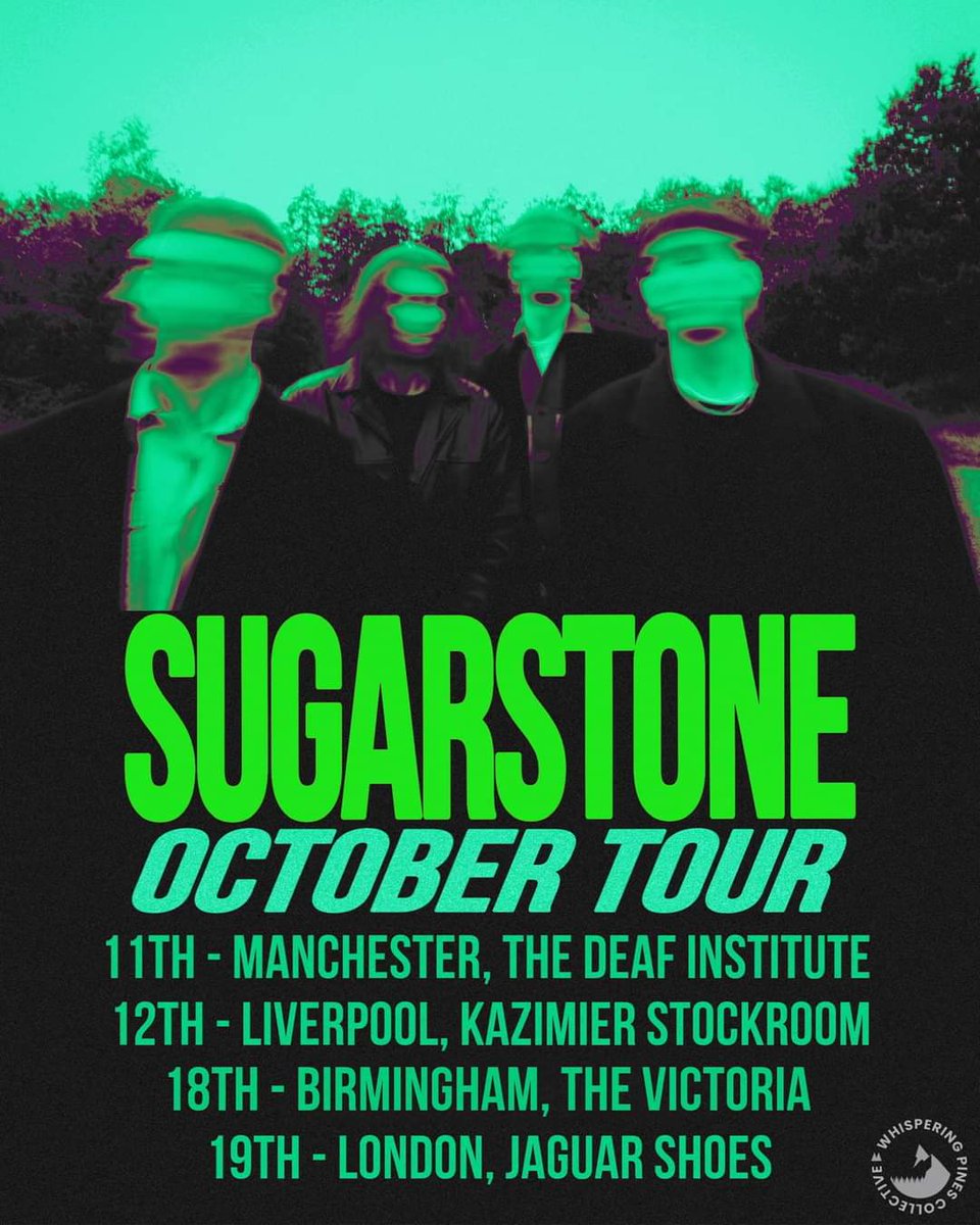 TOUR: Sugarstone head out on tour this October 👇 📍Manchester - @DeafInstitute 📍Liverpool - @KazStockroom 📍Birmingham - The Victoria, Birmingham 📍London - Jaguar Shoes