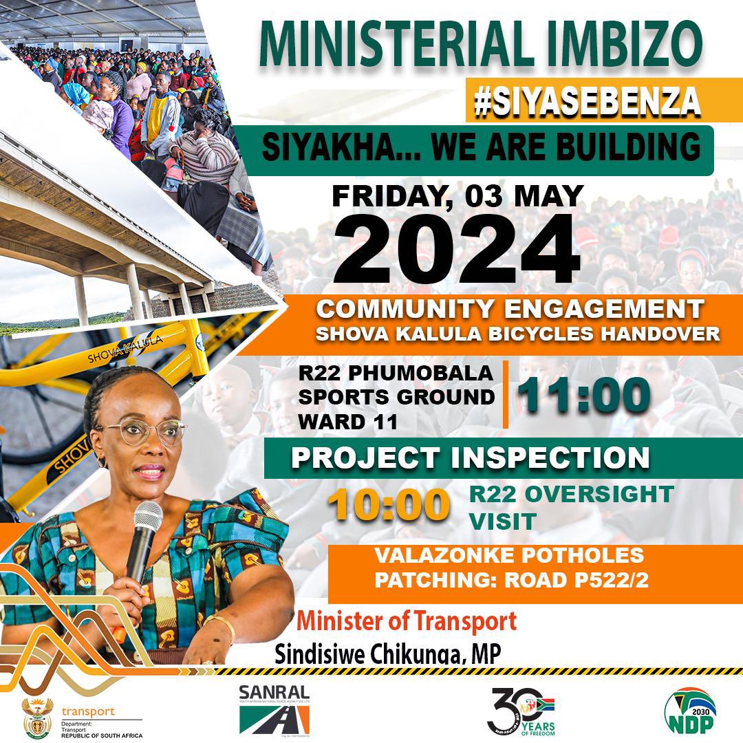 The Minister of Transport, Hon. Chikunga will be conducting a project inspection on 3 May 2024 on the R22 Phumobala Sports Grounds Ward 11, with a R22 oversight visit as well as a community engagement and handing over of the Shova Kalula Bicycles. #SANRALRoads #Siyasebenza