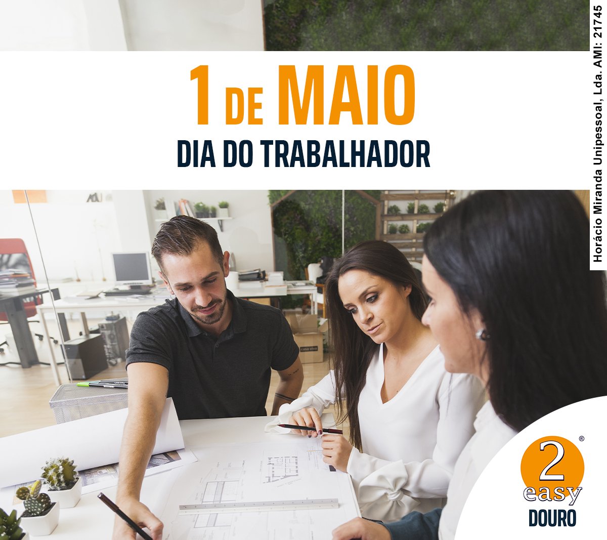 2easyDouro's tweet image. A Imobiliária 2 easyDouro, deseja um feliz dia a todos os trabalhadores !

#DiaDoTrabalhador  #2easyDouro #2easy #Imobiliaria #imoveis #realestate #luxuryrealestate