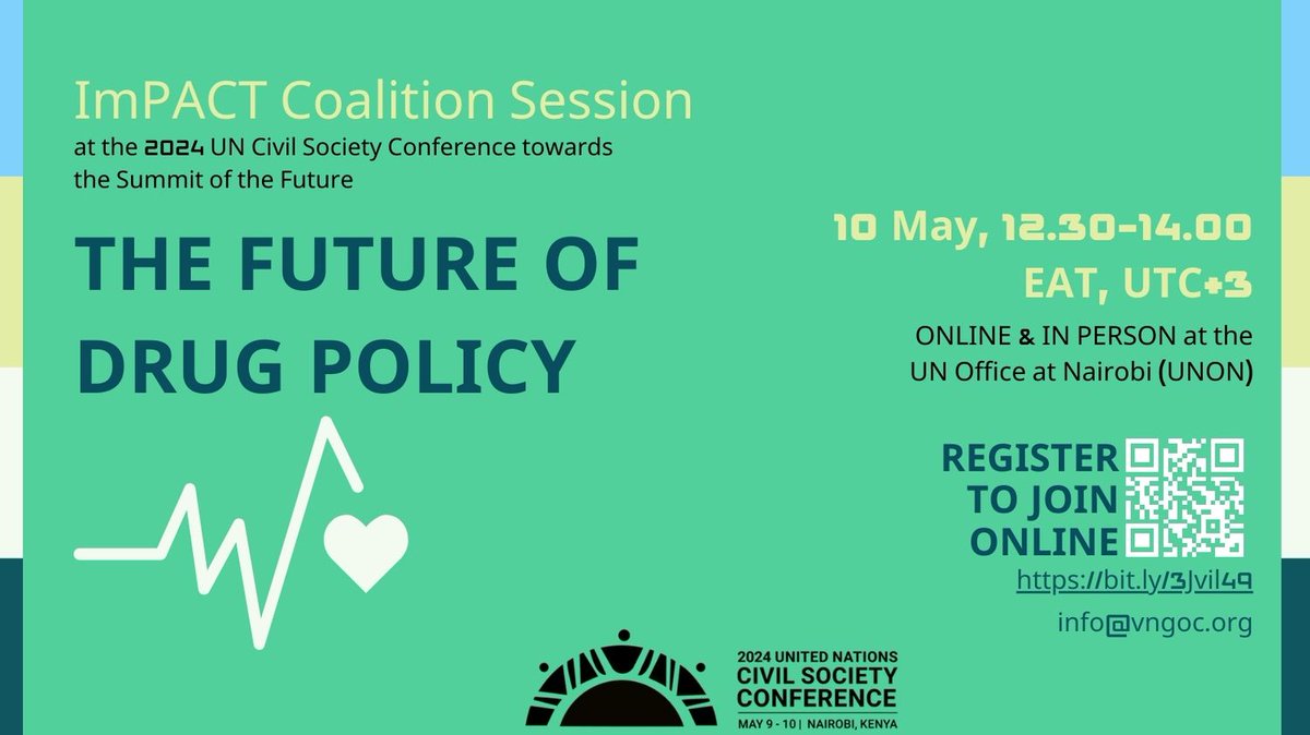 In prep for the Summit of the Future, @NYNGOC1 & @theVNGOC are convening an ImPACT Coalition on the Future of #DrugPolicy at #2024UNCSC! Register to join a hybrid session on May 10 12.30-2 PM EAT (Nairobi)/5:30-7 AM ET (New York) bit.ly/3Jvil49 #OurCommonFuture #WeCommit