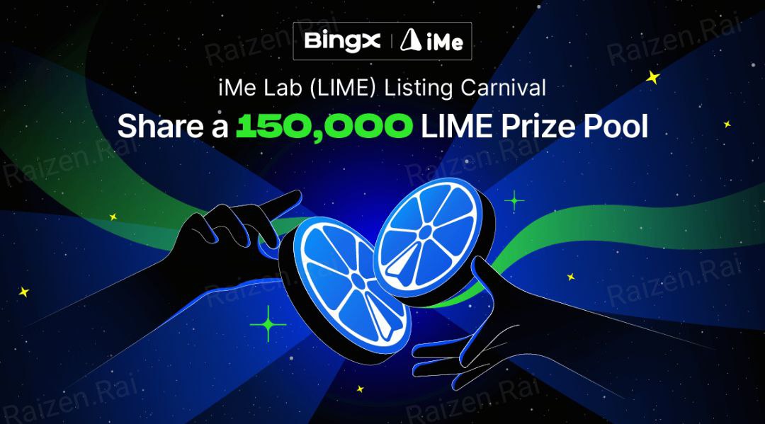 🥳🥳🥳🥳🥳🥳🥳🥳🥳🥳

🎁 Carnaval de listagem $LIME @iMePlatform

💵 Compartilhe um prêmio total de até 150.000 LIME!

Detalhes 👇👇
bingx.com/en-us/act/temp…

💵 5 vencedores ! 200 LIME #Giveaway cada!

✅ Para participar : RT este tweet e marque 5 amigos.