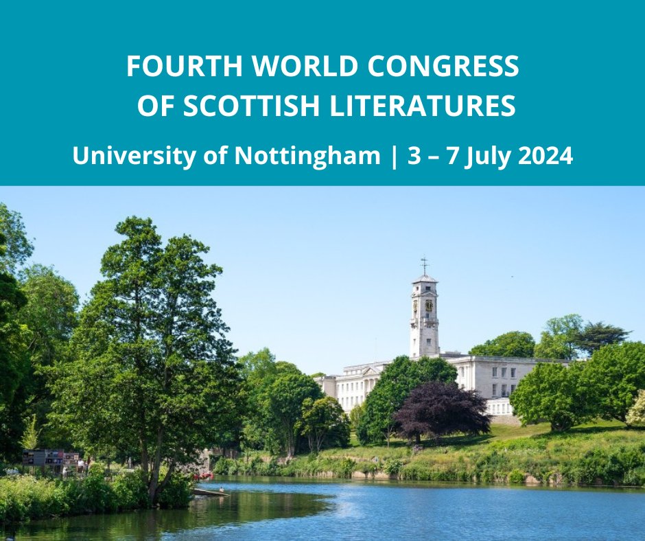 8 PGR | ECR bursaries available for delegates presenting at the 4th World Congress of Scottish Literatures. Deadline: 5 pm, 17 May 2024. nottingham.ac.uk/conference/fac… Supported by @EdinburghUP @UoNEnglish @ScotTextSoc @IASSL_ScotLit & Universities Committee for Scottish Literature