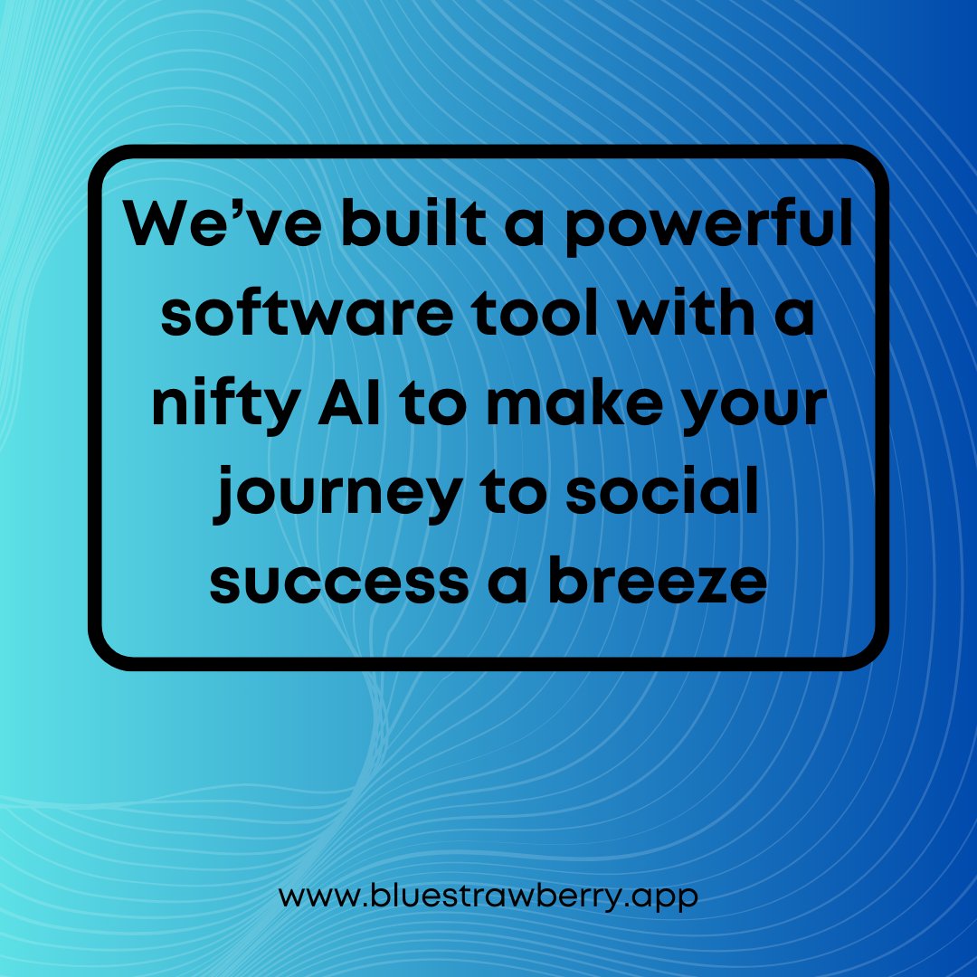 Revolutionize your social media game with our powerful Generative AI Software. #bluestrawberry

Click for more bsapp.ai/nCvpix9gp

#digitalmarketing #bluestrawberry #worksmarter #toptips #bloggingtips #socialmediatips #successstory #marketingtips #bloggers #socialmedia