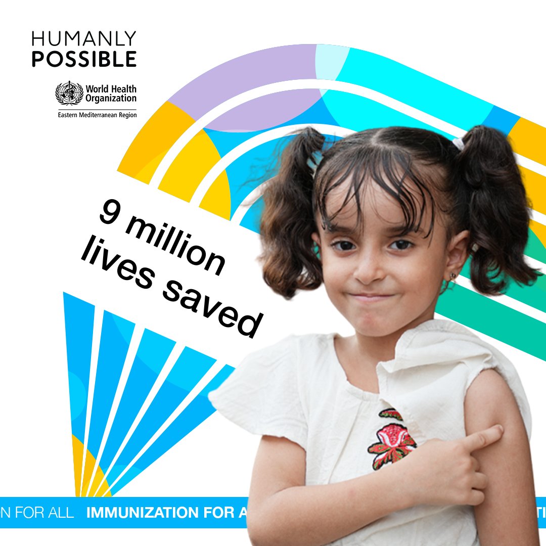 Since 2000, measles vaccination alone has saved over 9 million lives in the Eastern Mediterranean Region. Now we must extend immunization’s life-saving benefits to every corner of the Region. A healthier world is #HumanlyPossible! #WorldImmunizationWeek #VaccinesWork