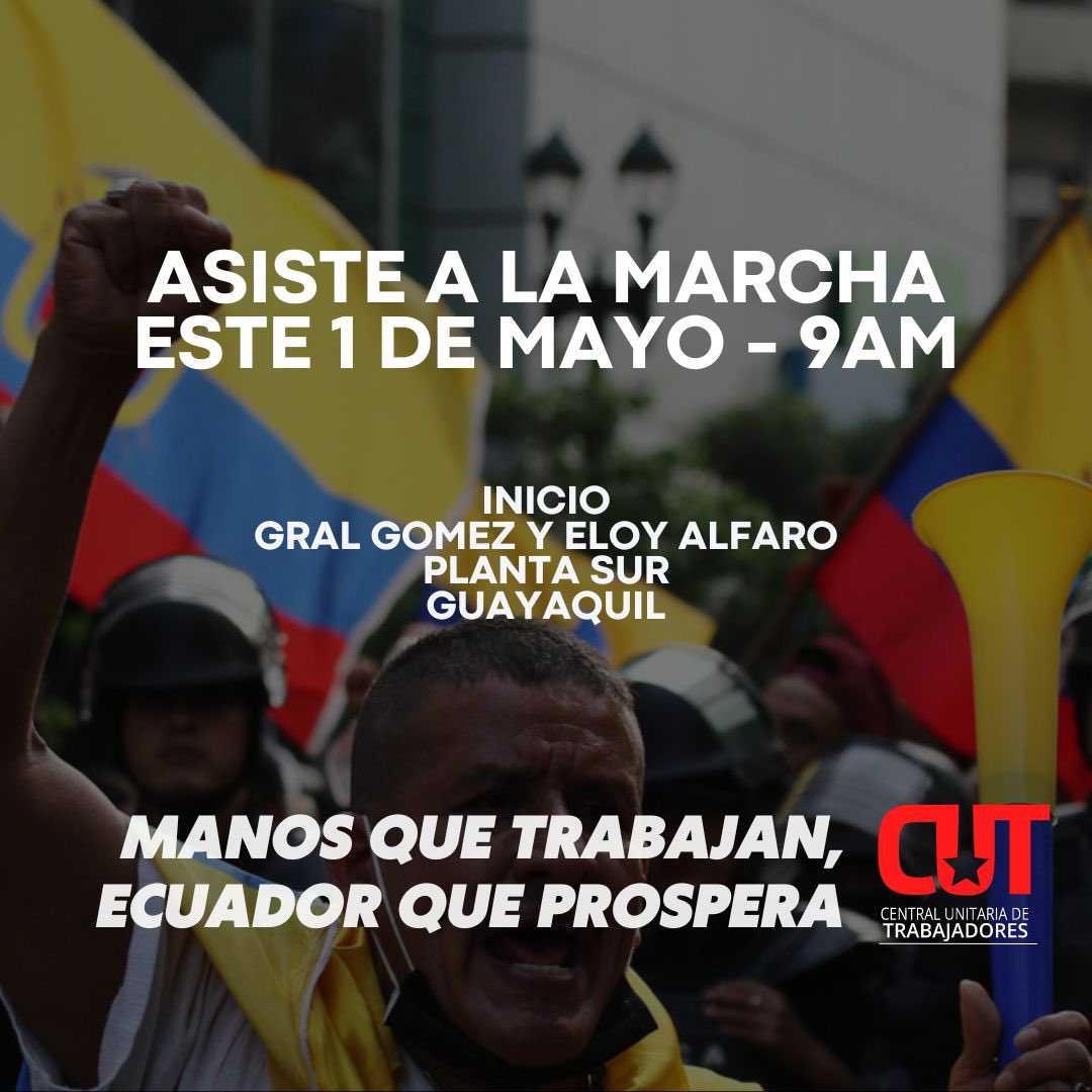 📣Asiste a la marcha Este 1 de Mayo a las 09:00 MANOS QUE TRABAJAN, ECUADOR QUE PROSPERA 💪🏼🇪🇨 @GomezlRichard