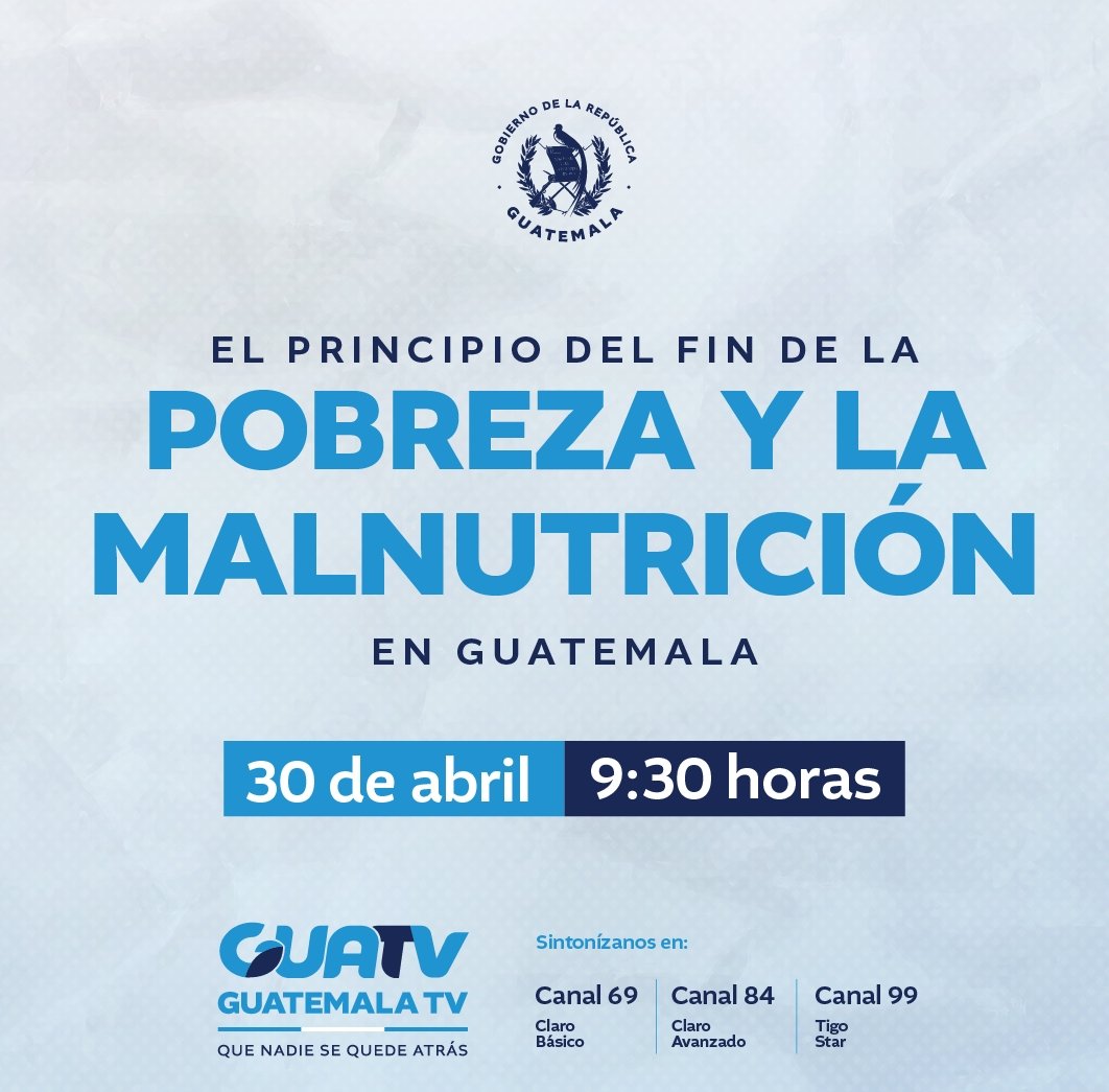 📍Hoy a las 9:30 conoce el principio del fin de la pobreza y la malnutrición en Guatemala.