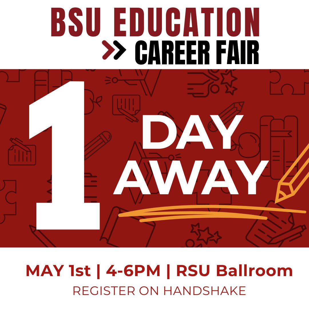 The BSU Education Career Fair is happening TOMORROW!  65 + employers will be on campus, eager to engage with BSU STUDENTS and Alumni!

Reminder:
-Bring enough printed resumes.
-Dress professionally.
-Research the organizations you are interested in networking with!

#BSUWorks