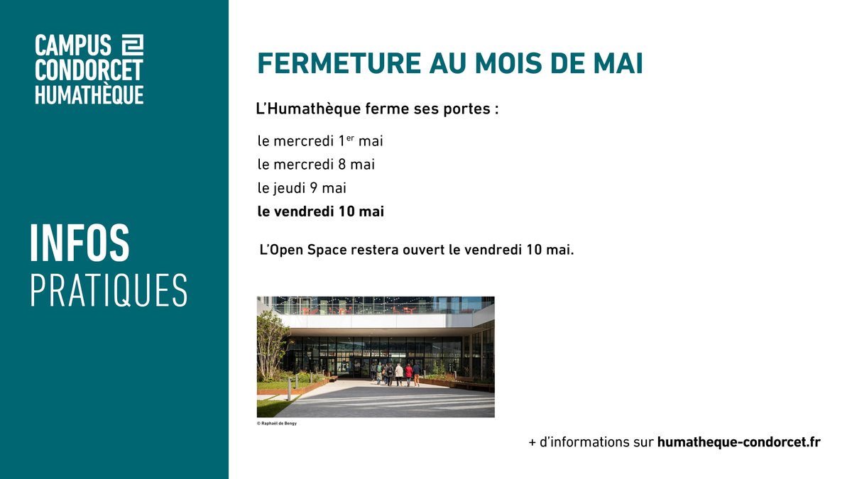 💮| Fermeture de l'Humathèque au mois de mai L'Humathèque ferme ses portes : - le mercredi 1er mai - le mercredi 8 mai - le jeudi 9 mai - le vendredi 10 mai → humatheque-condorcet.fr