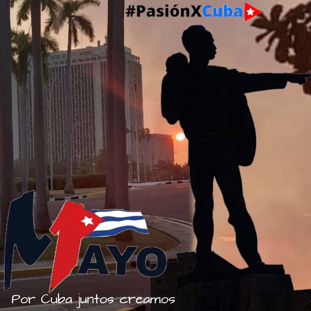 En Cuba el Primero de Mayo, Día internacional de los trabajadores, es una de nuestras fechas nacionales. En 1890 se celebró en La Habana  por primera vez ese histórico día.