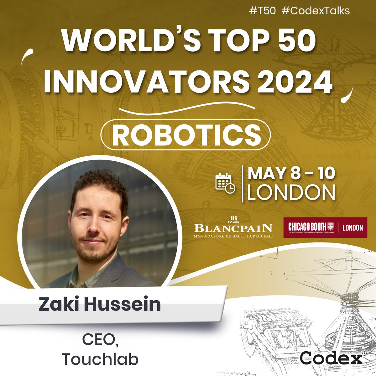 Our CEO @zakiehussein will be giving a #CodexTalk at the World's Top 50 Innovators 2024 (@codexworld) at Chicago Booth, London in the #Robotics session scheduled for Wednesday 8th May from 13:15 until 14:45. We hope to see you all there!