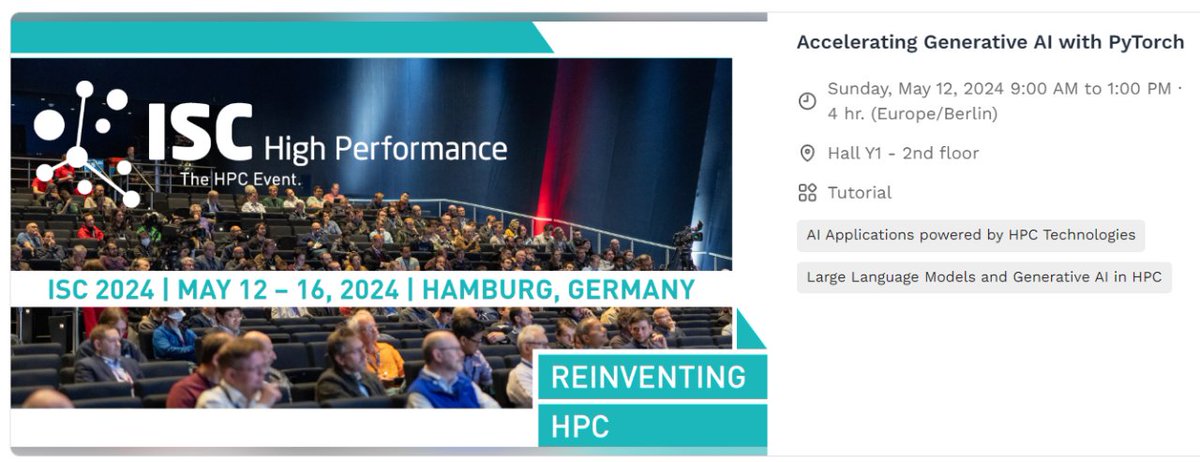 EuroCC presents: 'Accelerating Generative AI with PyTorch' 🔥 📅 May 12, 2024 🕘 9:00 a.m. a 1:00 p.m. (Europe/Berlin) 📍 Hall Y1 – 2nd floor #EuroCC #AI #HPC #ISC #PyTorch