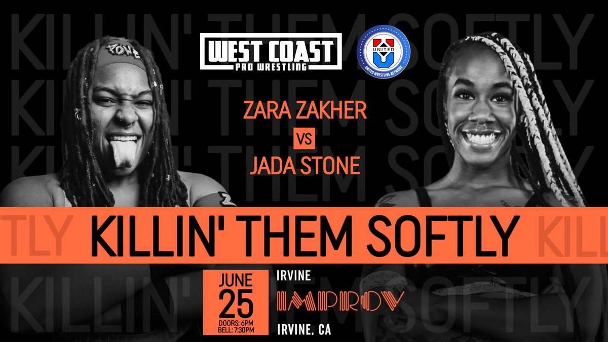 ZARA ZAKHER VS JADA STONE at Killin’ Them Softly!!! KILLIN’ THEM SOFTLY West Coast Pro x UWN Tuesday, June 25th Irvine, CA Irvine Improv Tickets available now: improv.com/irvine/comic/c…
