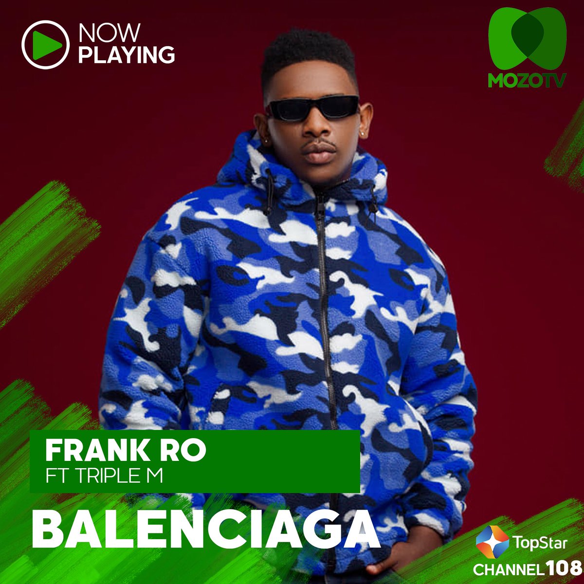 Frank Ro ft Triple M- Balenciaga 💃 #NowPlaying Tune In Now! TopStar Channel 108 and 544 on DTH (Dish)💚 Also, install the Startimes APP via the link below 👇🏾: play.google.com/store/apps/det…... #ARefreshingExperience #NowPlaying #MozoTv #Music #Celebrity #Dance