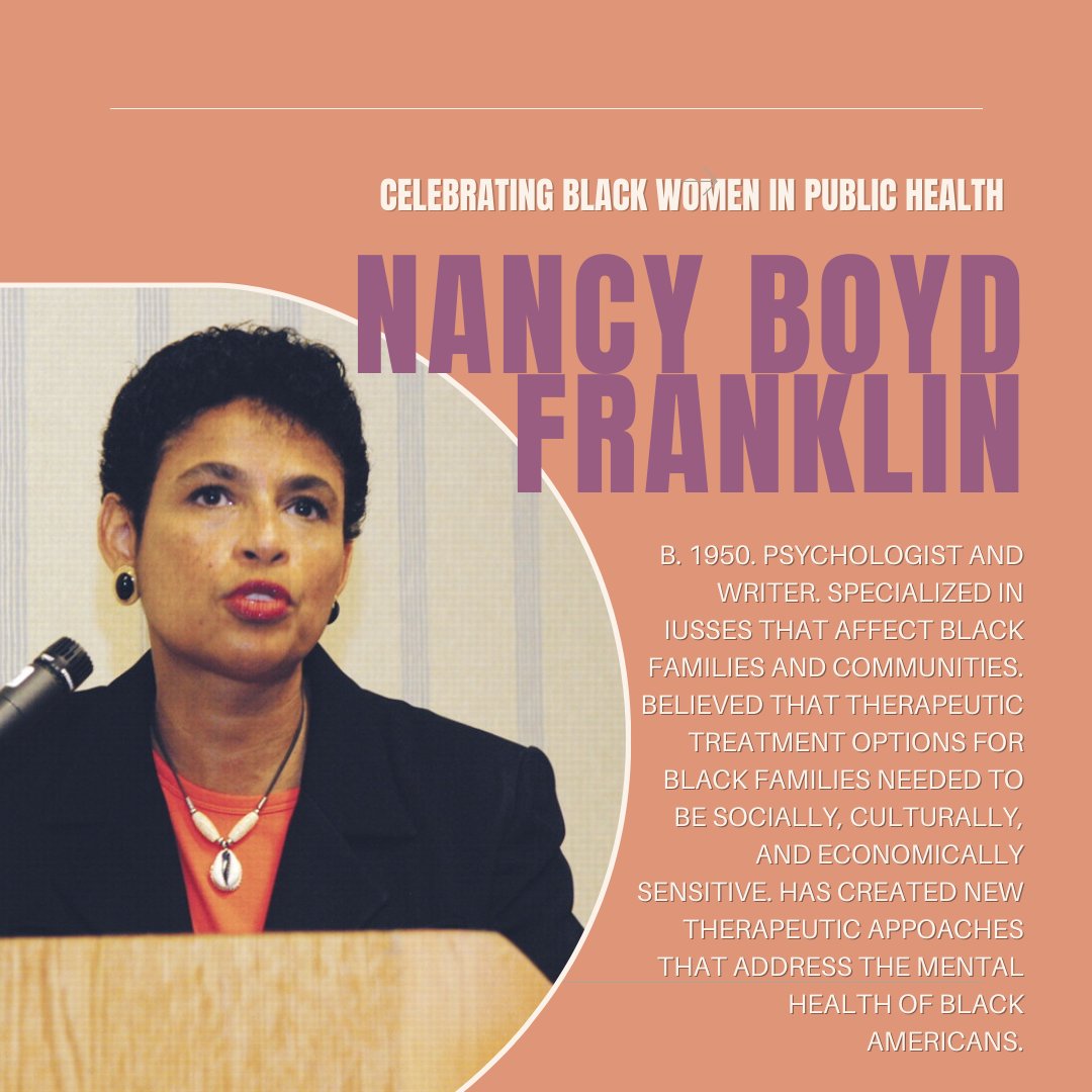 Celebrating Dr. Nancy Boyd Franklin, a psychologist who adapted therapeutic treatment options to fit the culturally-specific mental health needs of Black Americans. #BlackExcellence #BlackWomenInPublicHealth #Psychology #BlackWomensHistoryMonth