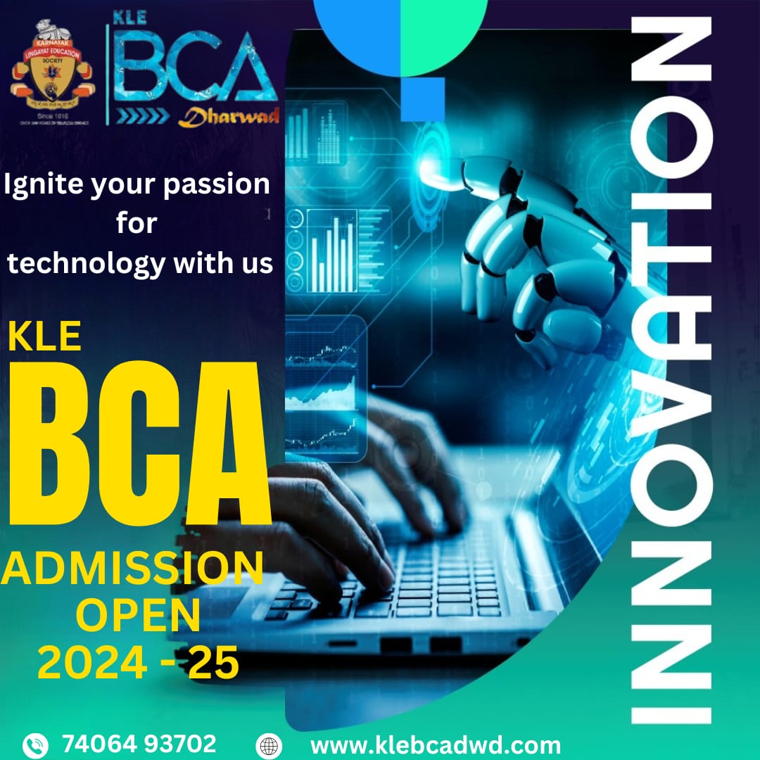 Elevate your career prospects with KLE BCA Dharwad.
Admission now open for 2024-25. 🚀
#KLEBCADharwad #BCAAdmissions #TechnologyEducation #FutureReady #InnovateWithKLE #EmpowermentThroughEducation #DreamBig #CareerGoals #SuccessStories #BrightFuture