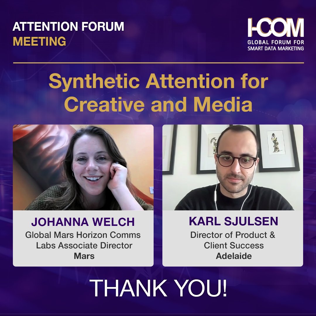 A special shout out to Johanna Welch @MarsGlobal and Karl Sjulsen, @AdelaideMetrics for an insightful session on 'Synthetic Attention for Creative and Media' during our recent #ICOMGlobal Attention Forum Meeting. 
#SmartData #Marketing