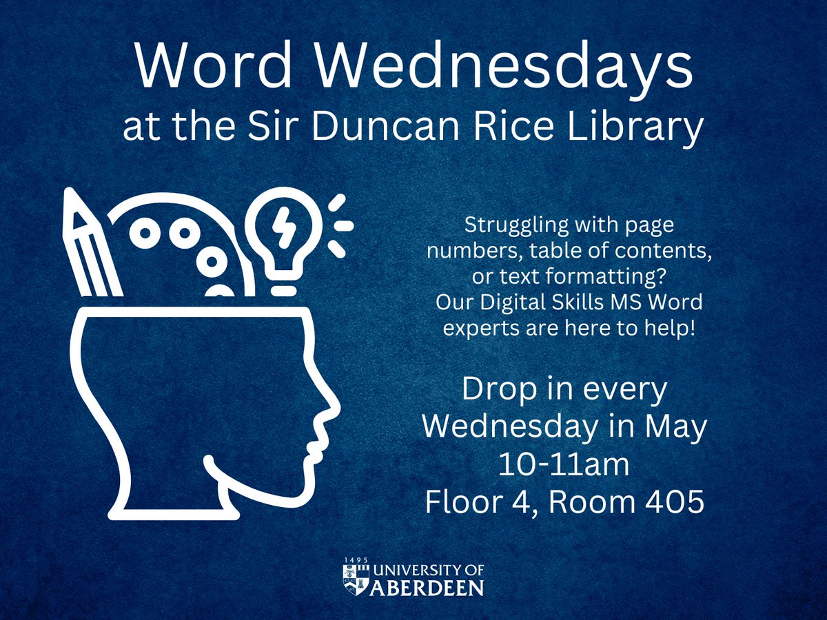 Join us for Word Wednesdays in May at the Sir Duncan Rice Library. Struggling with page numbers, table of contents, or text formatting? Our Digital Skills MS Word experts are here to help. Every Wednesday in May from 10-11am, Floor 4, Room 405.