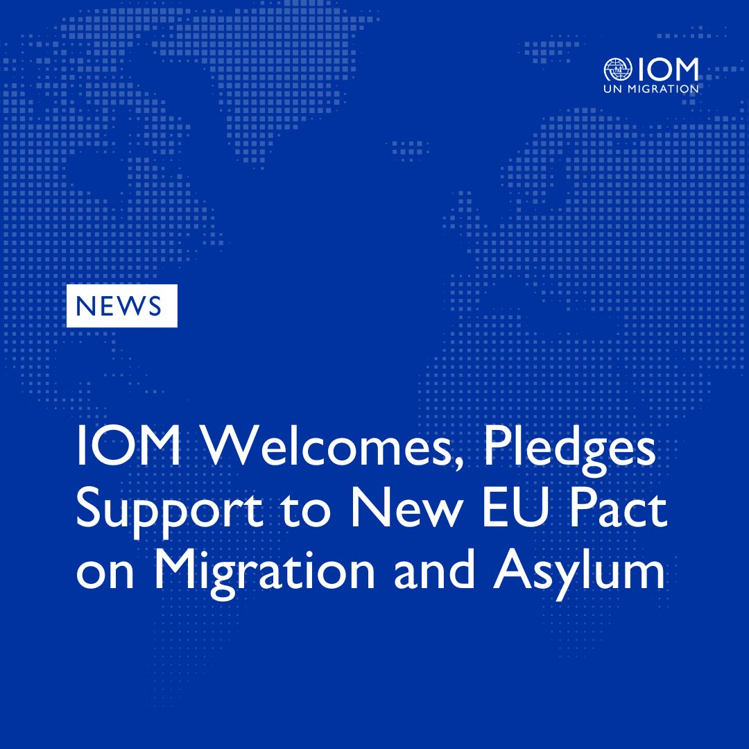“The Pact is a major step forward on the journey to a more comprehensive approach to migration management in Europe.' @IOMChief pledges support for implementation of the EU Pact on Migration and Asylum. Read more: iom.int/Z3k