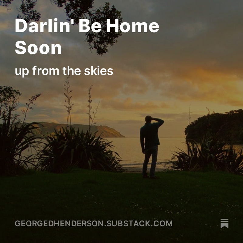 To welcome Hayley back to NZ I wrote a wee blog (link in comments) on songs about waiting for loved ones. It's quite sentimental, for obvious reasons. georgedhenderson.substack.com/p/darlin-be-ho…