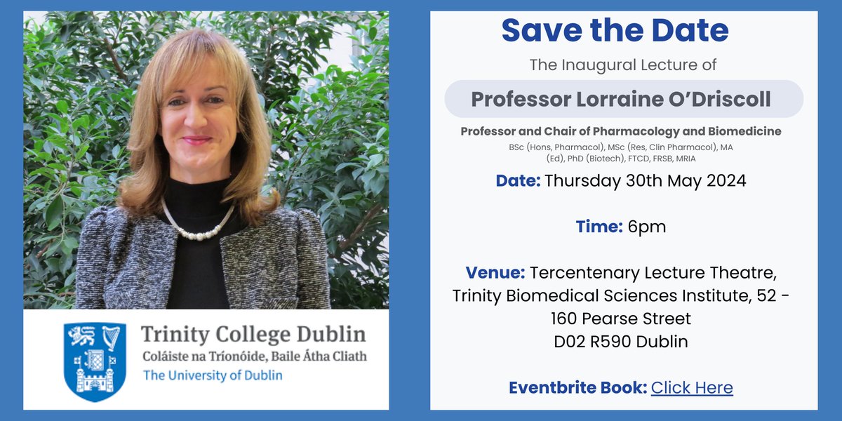 #Savethedate - We @CluB_Cancer1 are delighted to announce the Inaugural Lecture of Prof Lorraine O'Driscoll. Founder & Lead Investigator @CluB_Cancer1 @TCDPharmacy on May 30th @tcdtbsi .. To register click here 👉ur0.jp/Q4hl6 @CancerInstIRE @hea_irl #NSRPproject.