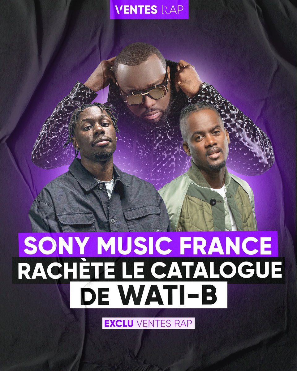 🚨 Après 10 ans de partenariat, Sony Music France annonce le rachat du catalogue de Wati-B ! Avec plus de 50 certifications et des hits tels que « Wati By Night », « Désolé », « Bella » ou encore « Meuda », il s’agit d’un des catalogues les plus importants du rap français.