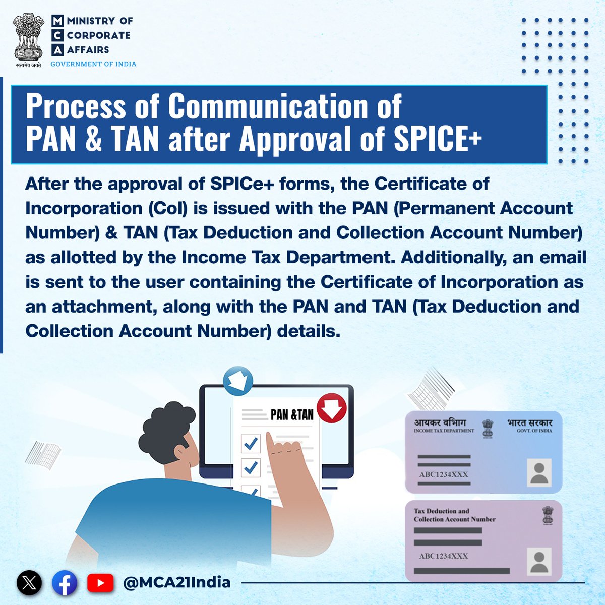 Process of Communication of PAN & TAN after Approval of SPICE+.
.
.
#MCA #MCA21 #EaseOfDoingBusiness #LLP