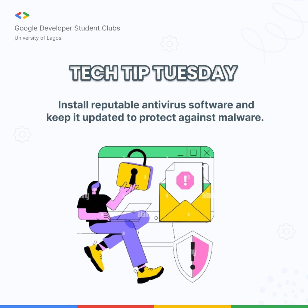 Feeling like your computer has more viruses than a middle school cafeteria? Fear not! Today's #TechTipTuesday is all about reputable antivirus software. Install it, keep it updated, and say goodbye to the digital nasties! #GoogleDeveloperStudentClubs #Unilag