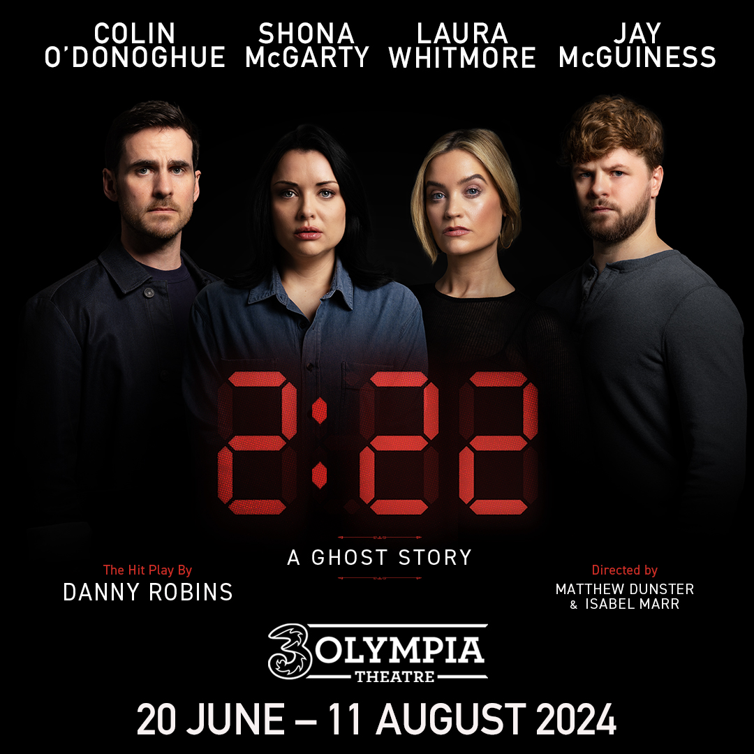 CAST ANNOUNCMENT📣 Runaway Entertainment in association with 3Olympia Theatre presents @222aghoststory from Jun 20 - Aug 11 @ShonaBM, @JayMcGuiness, @colinodonoghue1, @thewhitmore have been announced for The Very Special, Standalone Irish Production Book now @TicketmasterIre