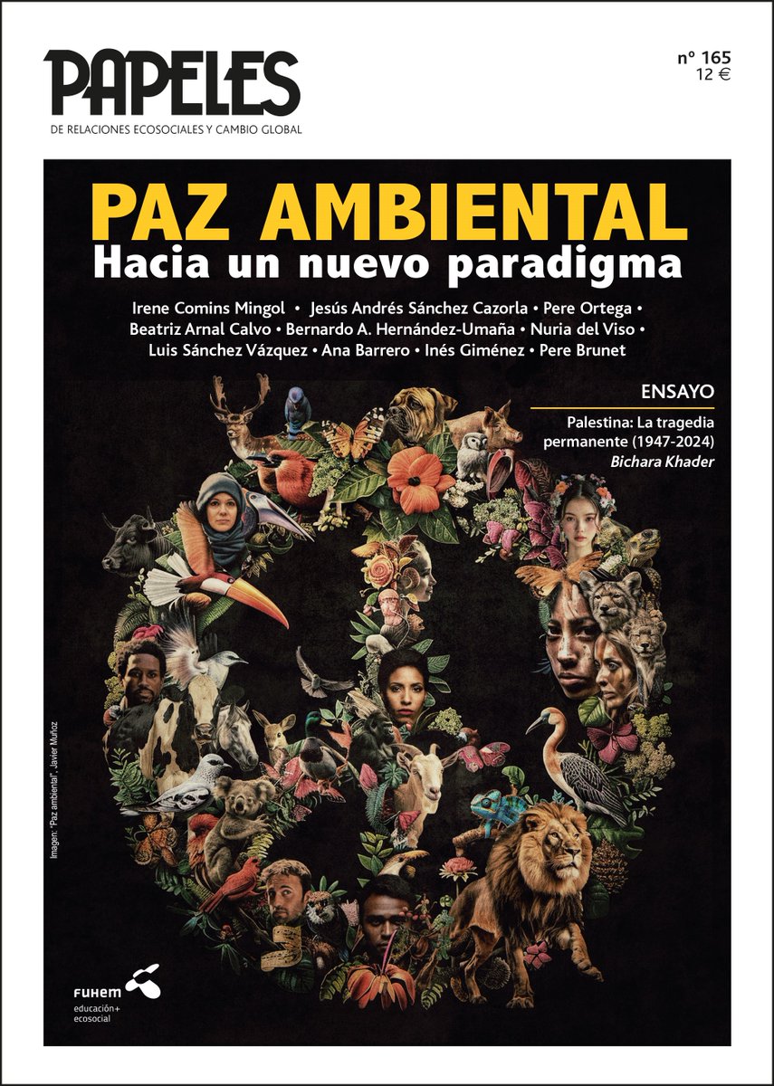 ¡Exclusiva! Nuevo número de #revistaPapeles de @FuhemEcosocial sobre #PazAmbiental. Cambiar de paradigma para afrontar la amenaza bélica global y entrecruzar la investigación para la paz y los análisis de la crisis ecosocial y los conflictos asociados. fuhem.es/2024/04/29/pap…