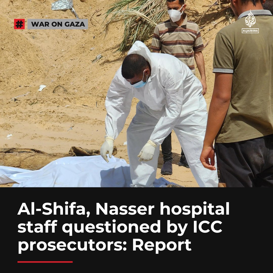 International Criminal Court (ICC) prosecutors have reportedly gathered testimony from staff of two major hospitals in the Gaza Strip where mass graves have been found. 🔗: aje.io/q7na9t