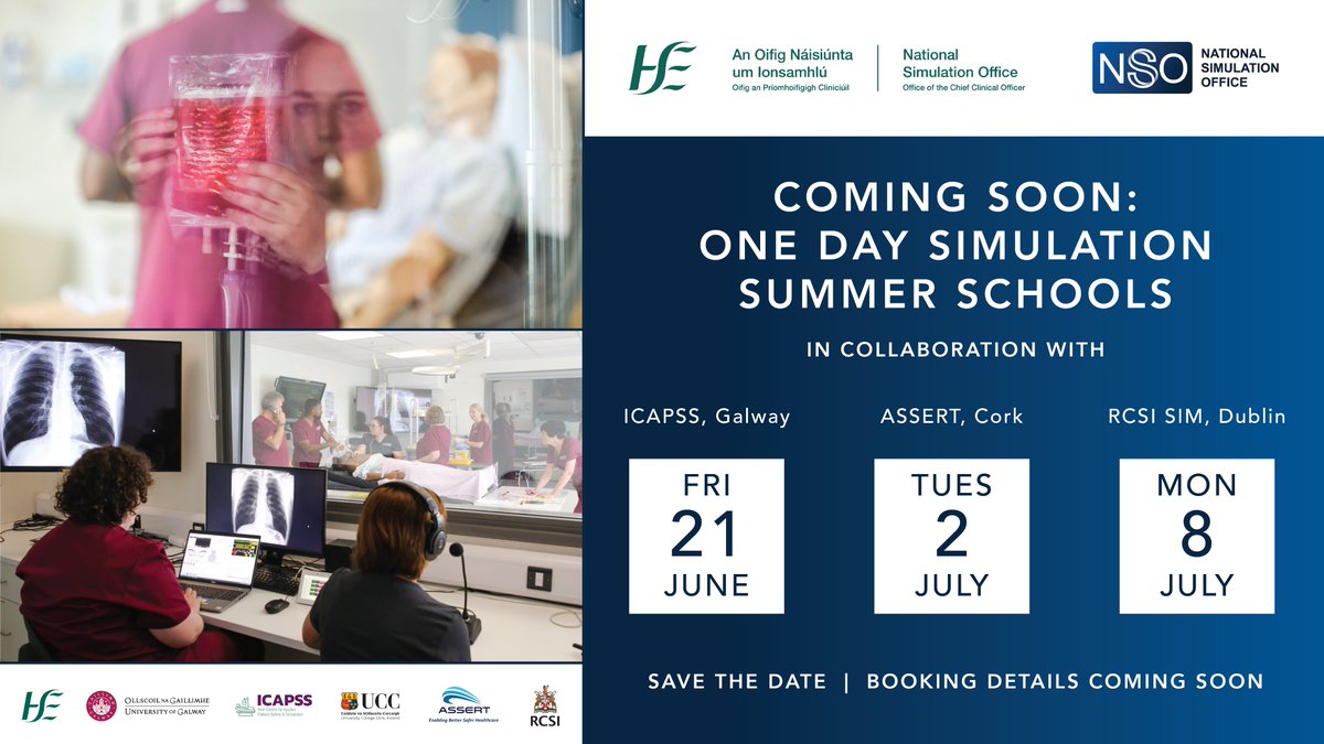 📢Save The Date 🗓️ In collaboration with the sim facilities in Galway @GalwayICAPSS, Cork @UCCASSERT & Dublin @RCSI_SIM we bring to you ONE DAY SIMULATION SUMMER SCHOOL which is pitched at a 'getting started in simulation' level, in each of these locations, starting this June.