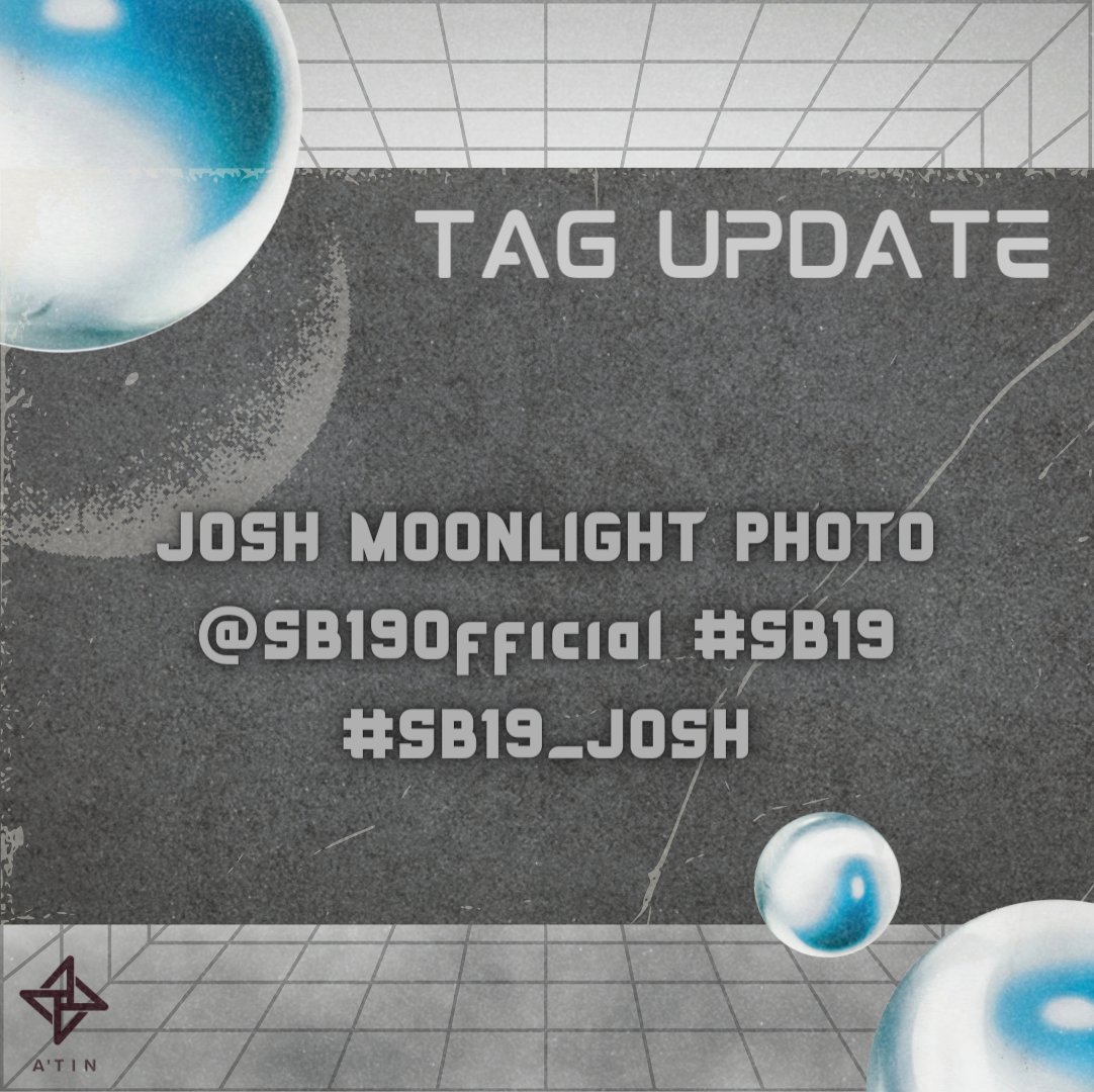 [ TAG UPDATE ] How you doin', A'TIN and BBQs? SB19 just dropped the 'MOONLIGHT' Concept Photo of Josh! His face card never declines! Hype this up with our updated tags below! UPDATED TAGS: JOSH MOONLIGHT PHOTO @SB19Official #SB19 #SB19_JOSH