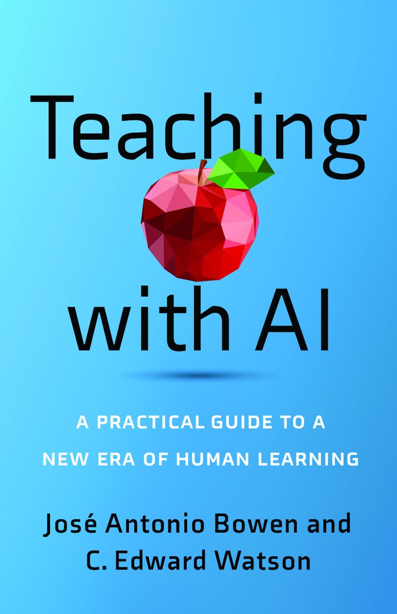 It's publication day for the long awaited TEACHING WITH AI from @JHUPress by @josebowen and @eddiewatson, showing how #teachers and #lecturers can adapt #teaching and #learning in the new era of #AI. Available from bookstores everywhere. Media copies and trade @OxfordPublicity.