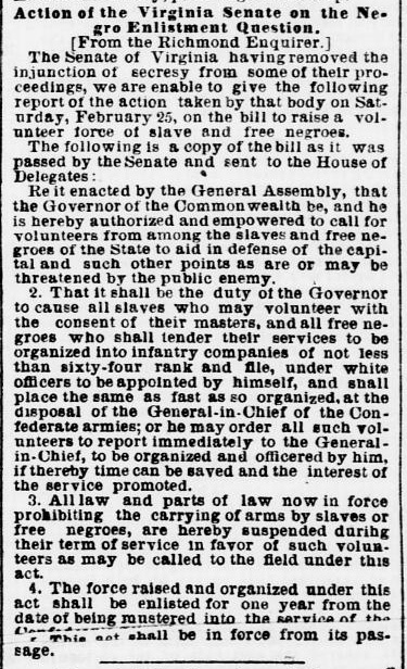 @KevinLevin @WarrenPlatts Virginia passed a law authorizing 'a volunteer force of slave and free negroes' several weeks before the Congress did, and the group from Winder and Jackson hospitals made up of attendants who volunteered was raised under that law. Evening Star (Washington, D.C.) March 4, 1865