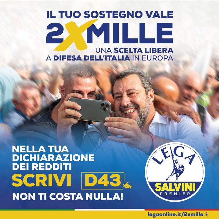 Una scelta libera a difesa dell’Italia in Europa. ✅ Il tuo sostegno alla Lega vale 2x1000: scrivi il codice D43 in dichiarazione redditi: non ti costa nulla! Scopri come fare su: legaonline.it/2xmille