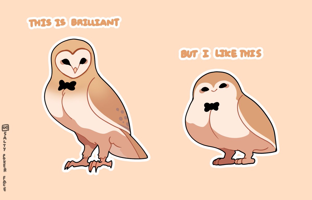 I like my Owls round and Goofy.