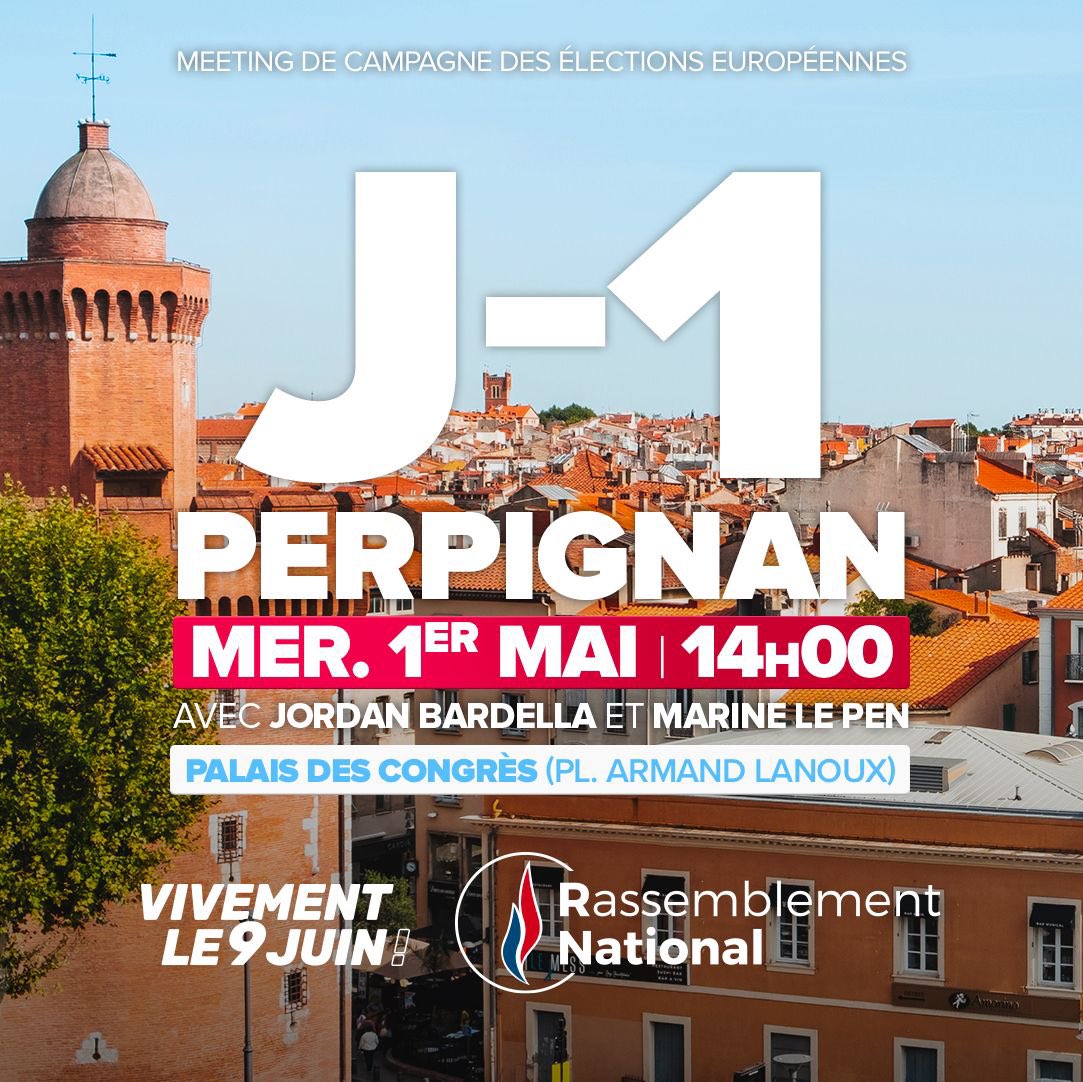 🔵 J-1 : Demain, #TousAPerpignan ! Nous vous donnons rendez-vous, avec @MLP_officiel et @J_Bardella à #Perpignan, au Palais des Congrès à 14h00, pour ce nouveau grand meeting de campagne ! #VivementLe9Juin ▶️ Inscriptions : urlz.fr/qhQz