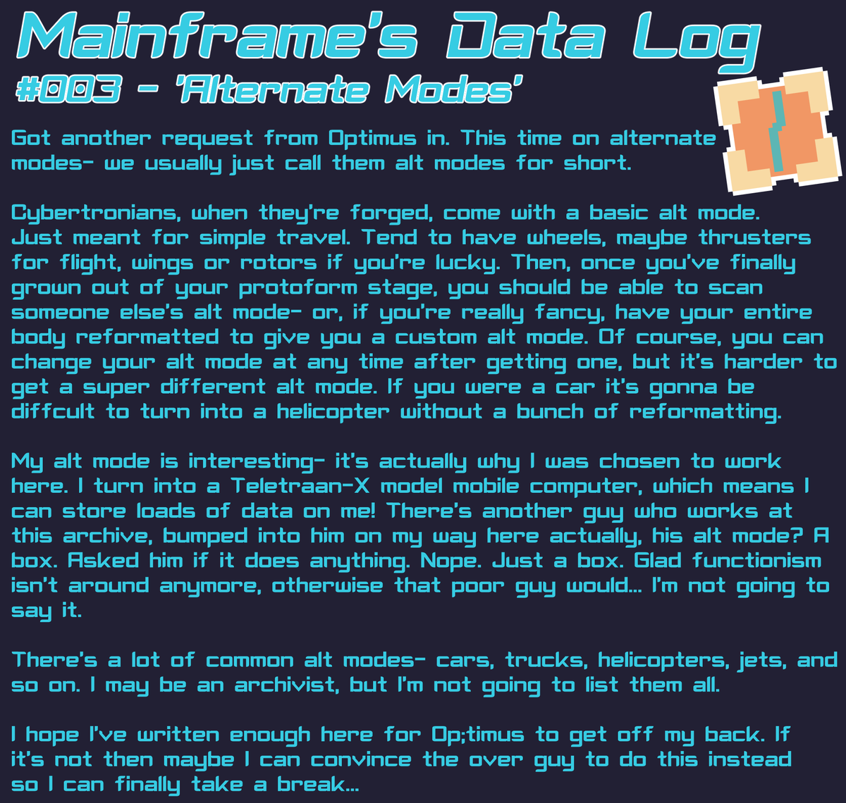 Mainframe's Data Log #003 - 'Alternate Modes'