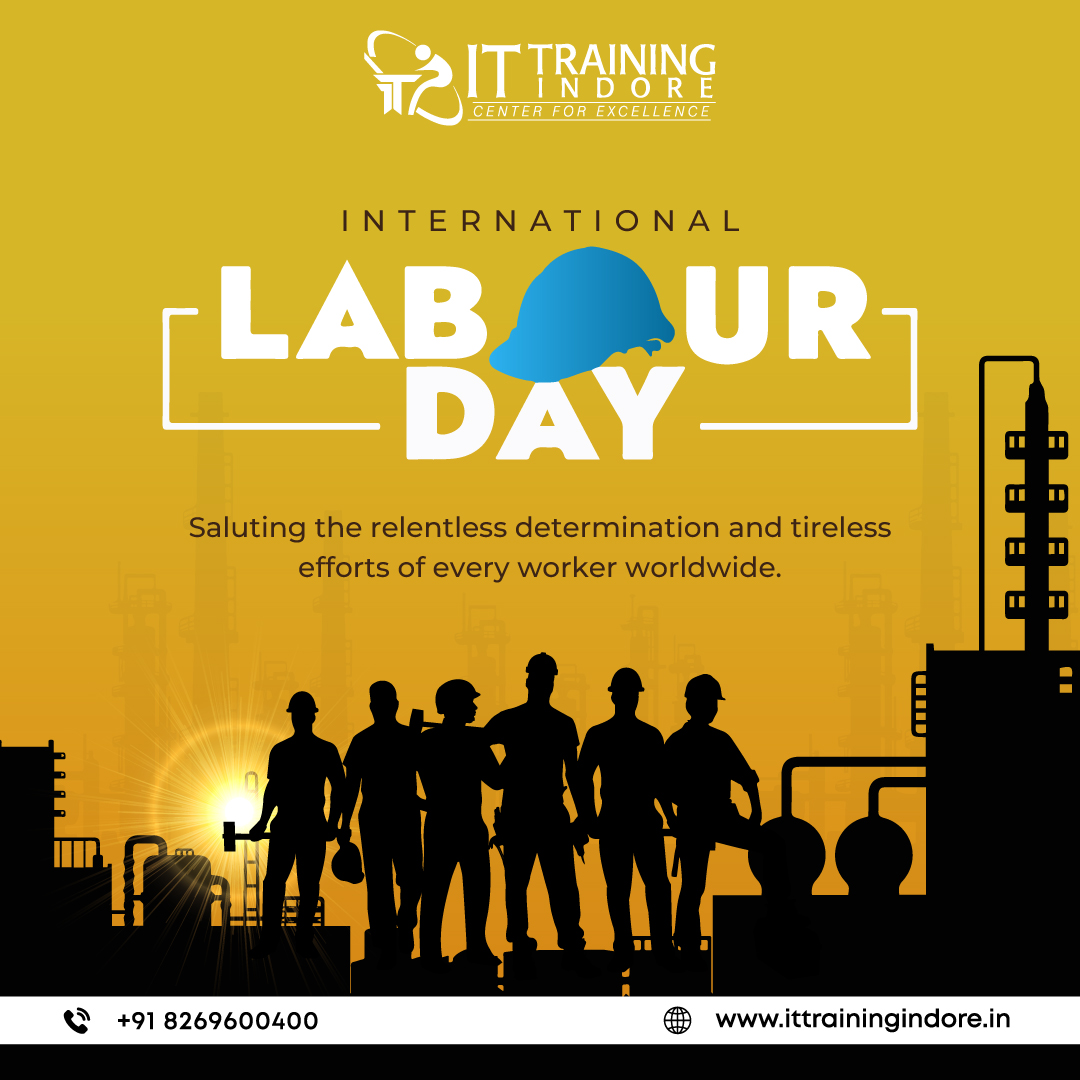 Happy International Labour Day

A day dedicated to recognizing the invaluable contributions of workers worldwide. 🌎🛠️

#laborday #happylaborday #workersday #internationalworkersday #training #ITCareer #IT #ittrainingindore #ITTrainingInstitute #ittraininginstitute #NewBatches