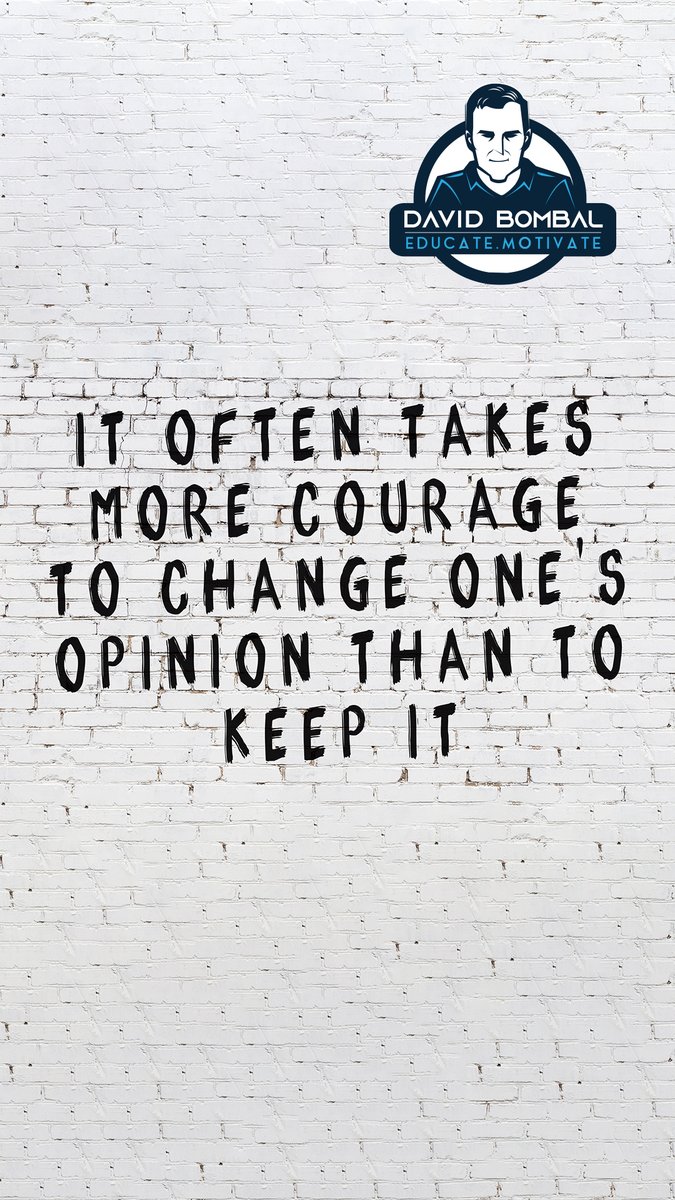 It often takes more courage to change's one opinion than to keep it.

#DailyMotivation #inspiration #motivation #bestadvice #lifelessons #changeyourmindset