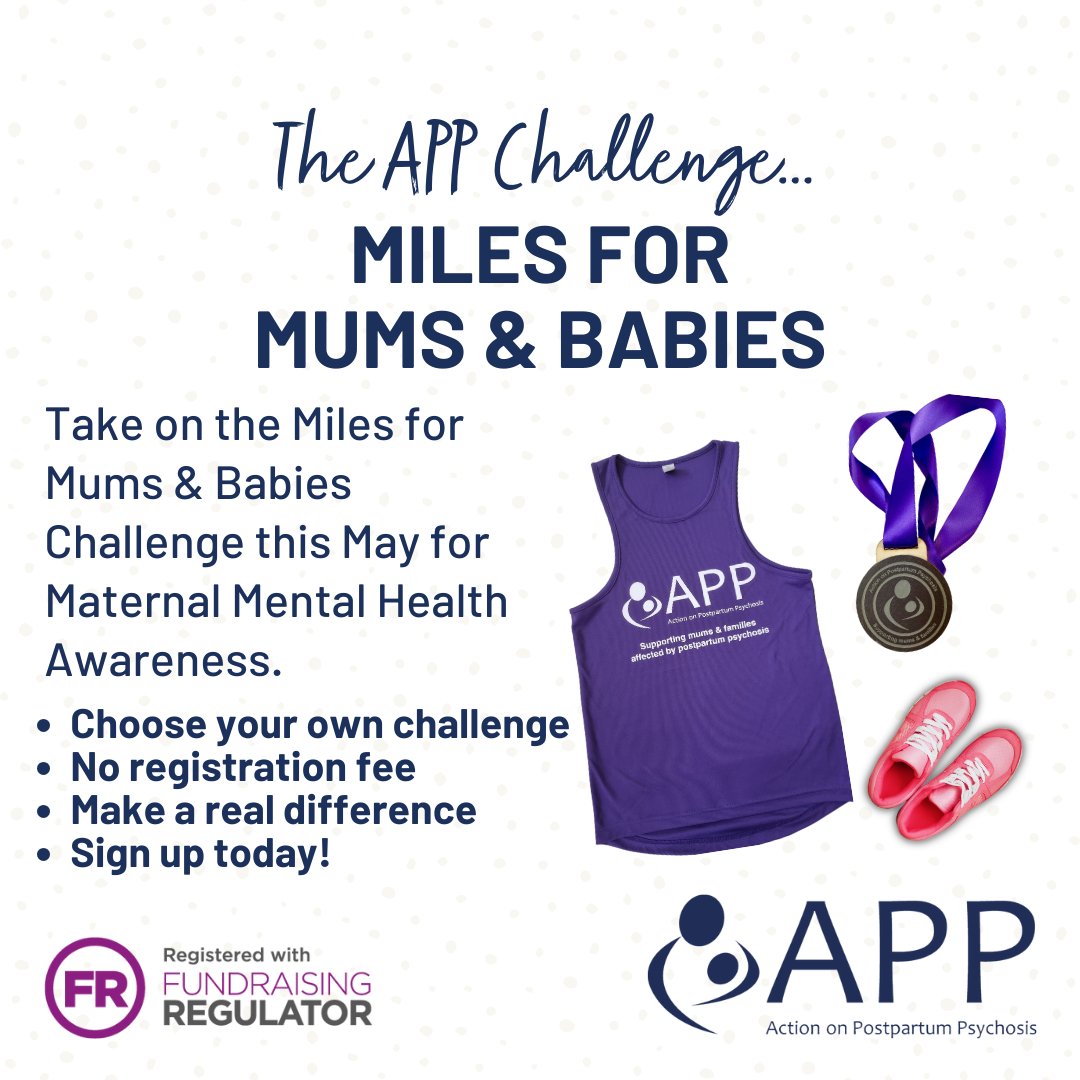 Take on the #MilesForMumsAndBabies Challenge in May for Maternal Mental Health Awareness. Sign up today, aim to raise at least £50 and we'll send you a free APP t-shirt and other awareness and fundraising materials, plus a medal when you complete it! 🥇 ➡ ow.ly/59YZ50R5M4X