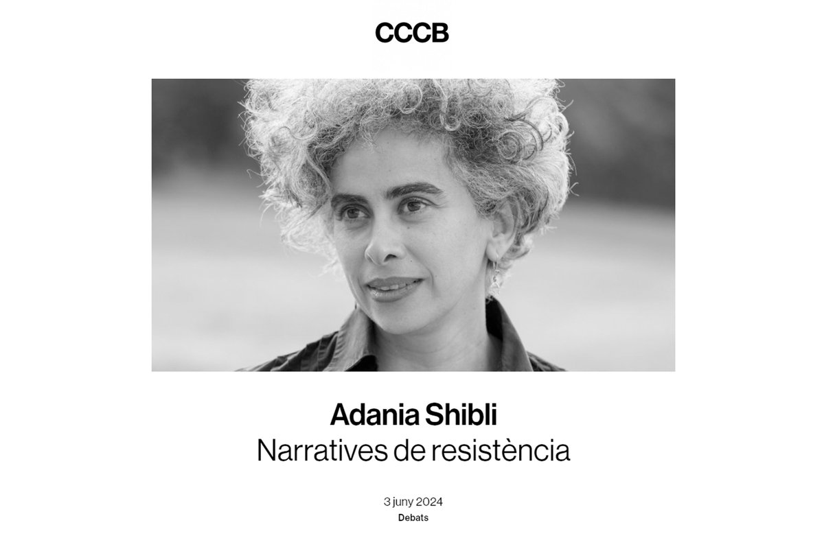 Ja a la venda les entrades per a veure a l'autora palestina Adania Shibli el 3 de juny al @cececebe. Un debat impresscindible al voltant de les narratives de resistència, a partir de la publicació del llibre «Un detall menor» (Navona/@HojadLata). 🎟️cccb.org/ca/activitats/…