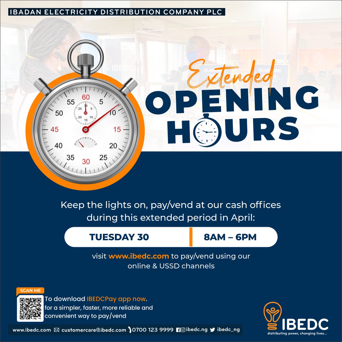 To enable us serve you better, our cash offices will be open for extended hours for the month of April. Kindly visit any of our offices or take advantage of our hassle-free payment channels. #ibedc #extendedopeninghours #ibedcbills #hasslefreepayment #ibedcpayapp #ibedcpayment