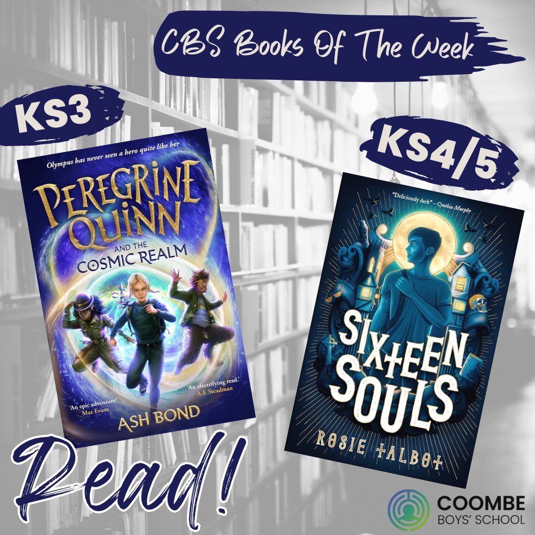 #BOTW for KS3 is Peregrine Quinn & The Cosmic Realm by @ashbwrites . Discover the portal to an incredible new world between mortals and immortals. KS4/5 recommendation is Sixteen Souls by @merrowchild, a ghostly tale which is a perfect mix of eerie and heartwarming. #CBSLibrary