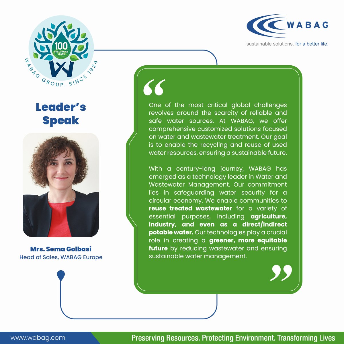 Water Security: Our Commitment to a Sustainable Future.
-Mrs. SEMA GÖLBAŞI, Head Of Sales, Wabag Europe.
#leadership