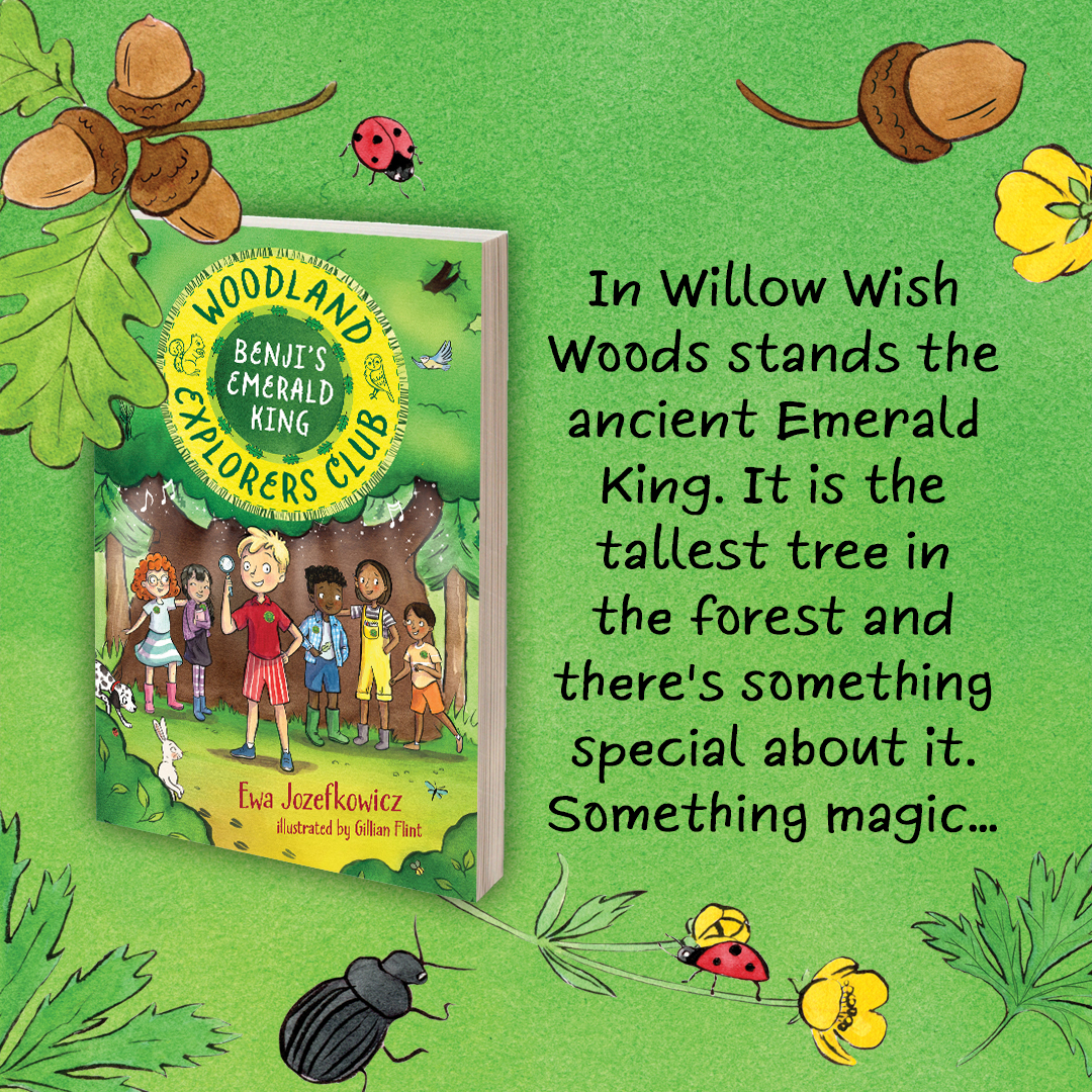 The #WoodlandExplorersClub solve mysteries to protect Willow Wish Woods in a magical new series from @EwaJozefkowicz and illustrated by Gillian Flint. It's perfect for ages 5-7 and the first book, #BenjisEmeraldKing, is out on 9th May! 🌳🍃 bit.ly/49J74bf 🌼🐛